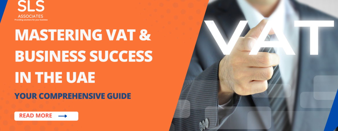 vat consultants dubai, vat filing uae